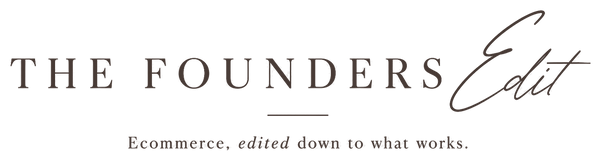 The Founders Edit